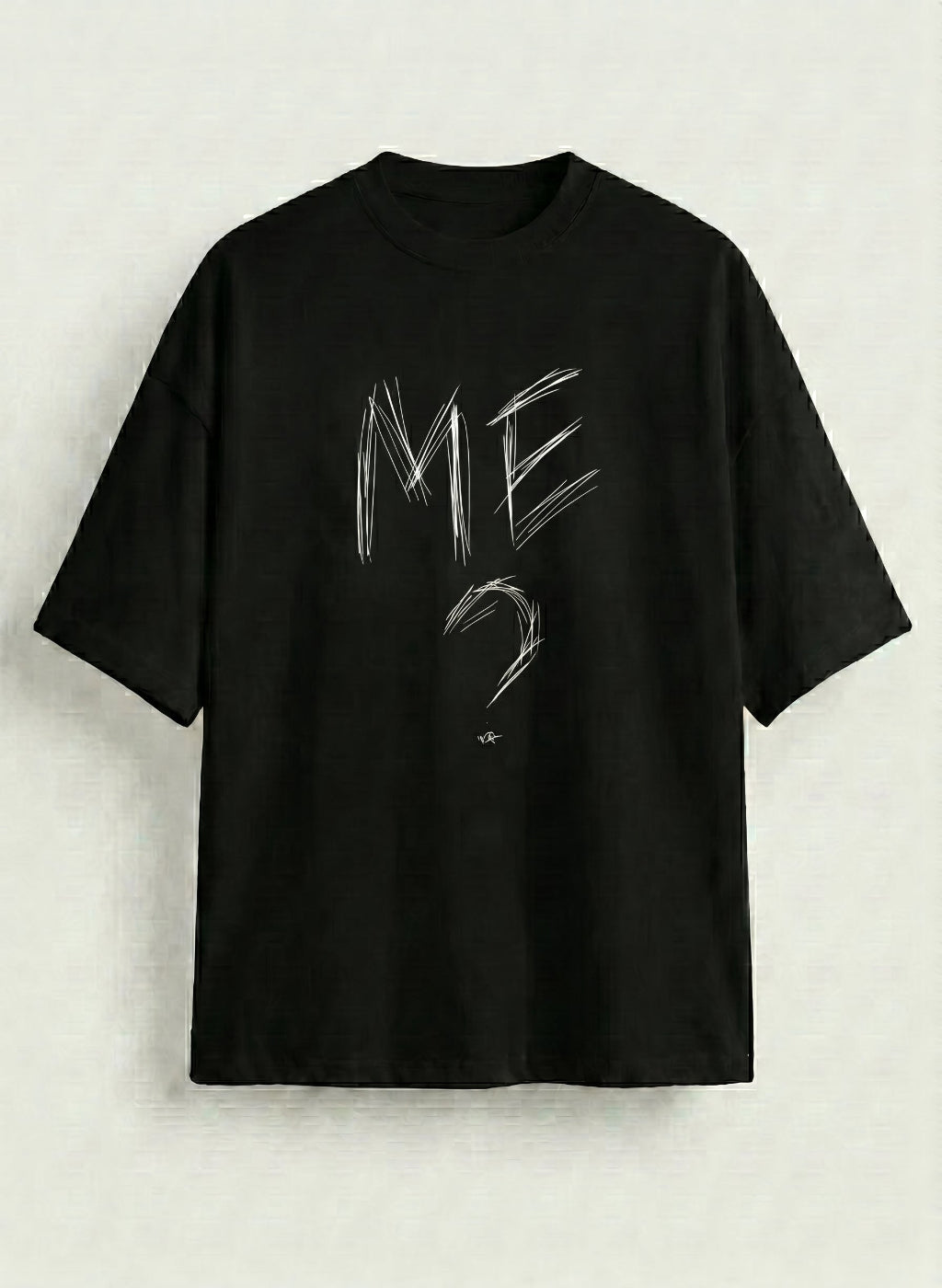 ME? – Oversized Tee